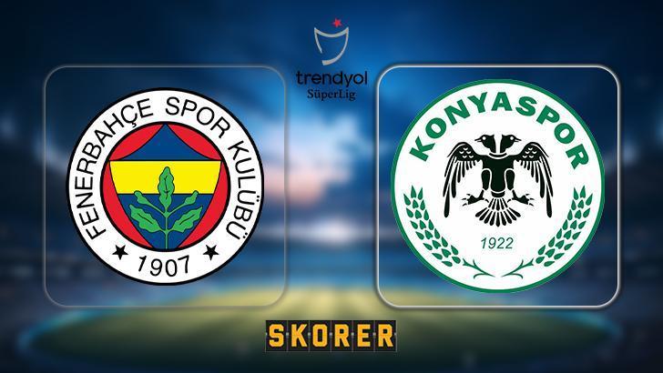 CANLI ANLATIM | Fenerbahçe – Konyaspor