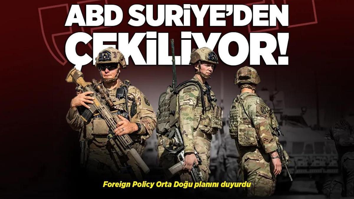 Gazze’deki savaşta son dakika… Foreign Policy Orta Doğu planını duyurdu: ‘ABD Suriye’den çekiliyor’