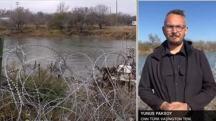 Teksas’ta son durum ne? CNN TÜRK temsilcisi ABD – Meksika sınırından bildirdi