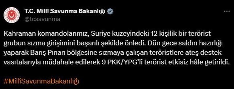 Son dakika... MSB paylaştı: Suriye'nin kuzeyinde sızma girişimi önlendi, 9 terörist öldürüldü