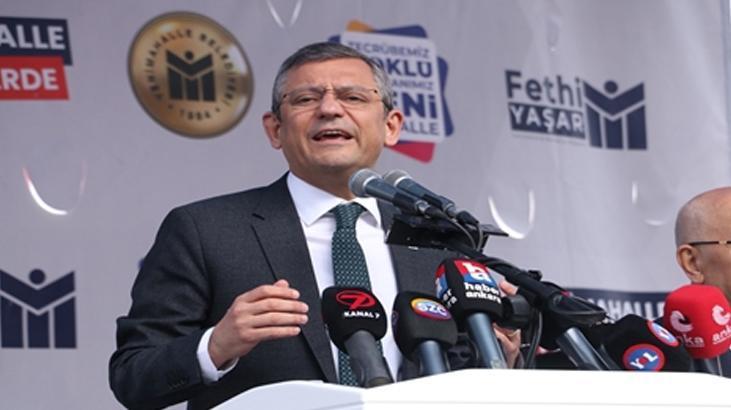 CHP Lideri Özel: Geçmişte birlikte olduklarımızı rakip çıkardılar