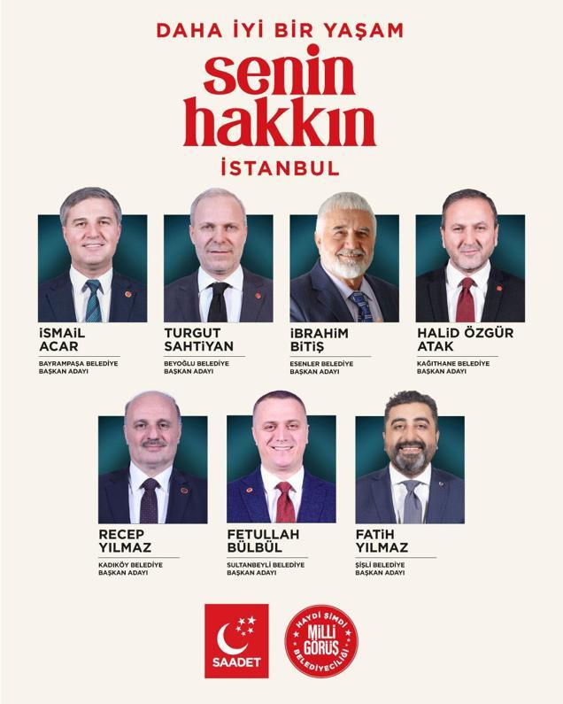 Saadet Partisi İstanbul'daki 7 ilçe başkan adayını açıkladı