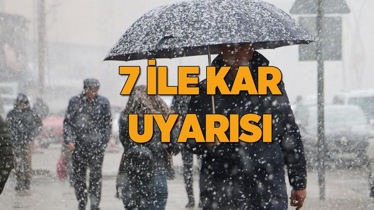 Meteoroloji yeni raporu yayımladı! 7 ile sarı kodlu kar uyarısı