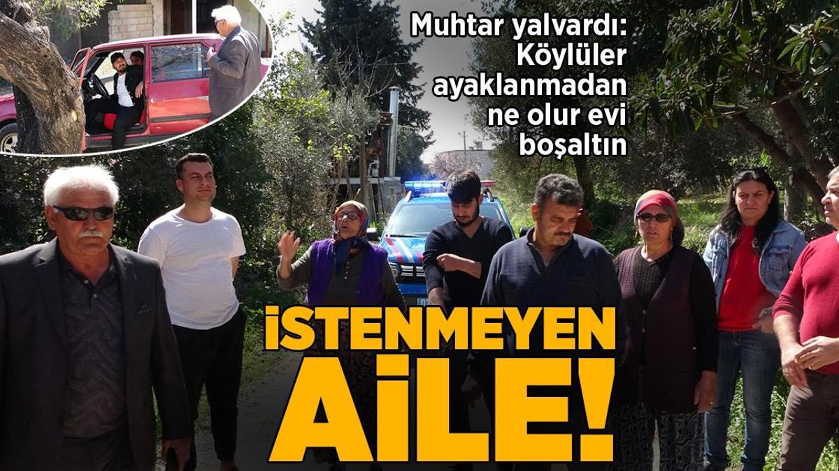 Antalya’da istenmeyen aile! Muhtar böyle seslendi: Köylülerim ayaklanmadan ne olur evi boşaltın