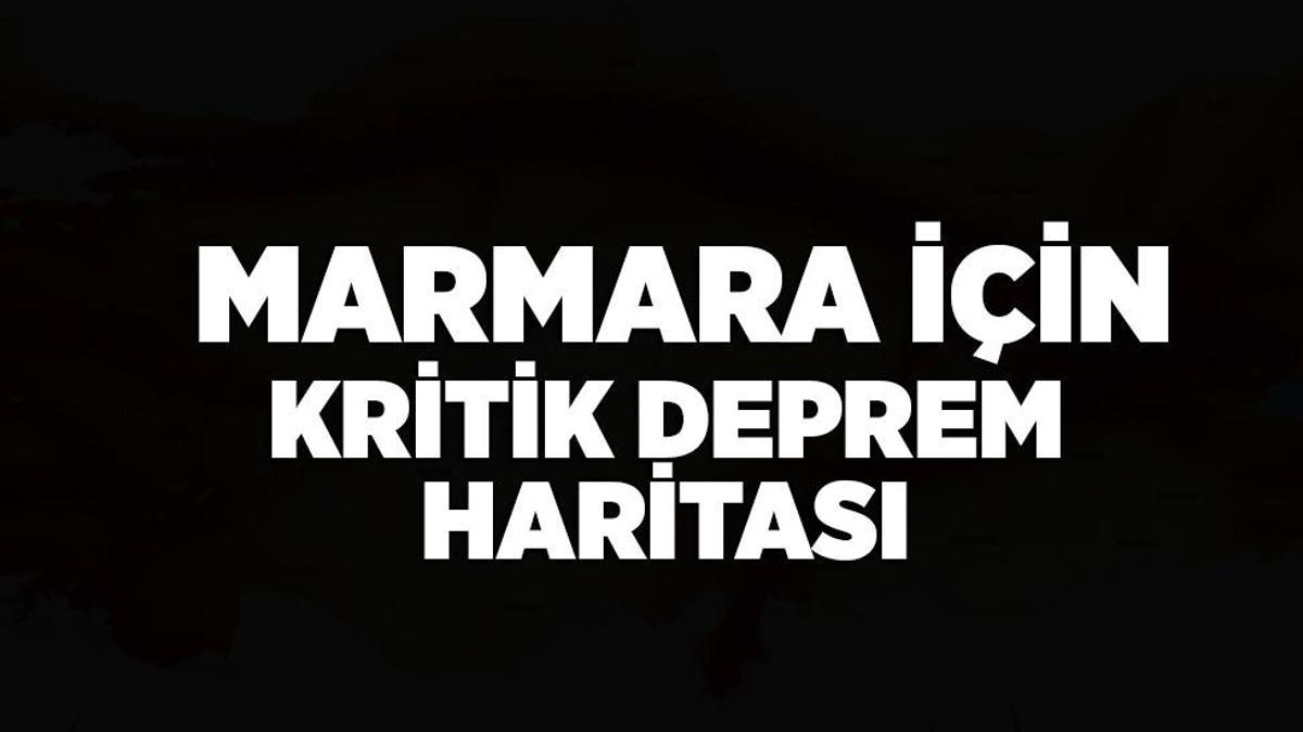 Marmara için kritik deprem haritası! ‘4 kol birden kırılırsa 7.8 büyüklüğüne ulaşır’
