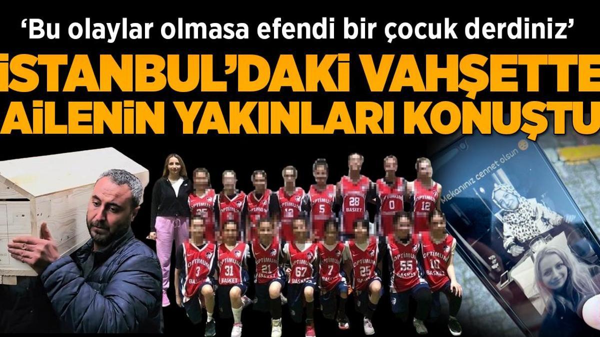 Aile vahşetinde yeni detaylar: Bu olaylar olmasa efendi bir çocuk derdiniz