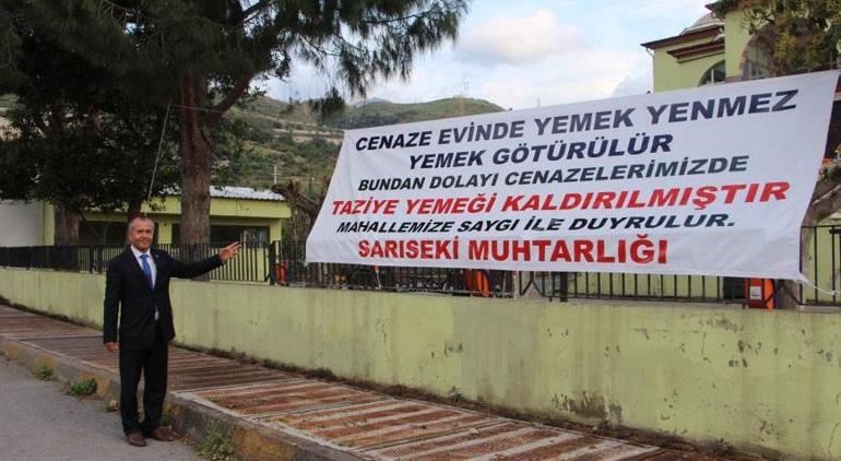 ‘Cenaze evinde yemek yenmez' diyen muhtarın ilk icraatı bu oldu!