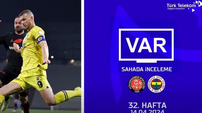 Süper Lig'de 32. haftanın VAR kayıtları açıklandı! İşte yabancı VAR hakemiyle olan diyaloglar