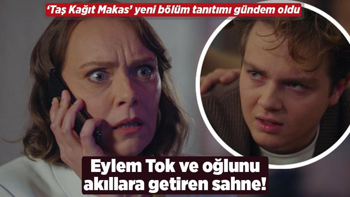 Eylem Tok ve oğlunu akıllara getiren sahne! ‘Taş Kağıt Makas’ın yeni bölüm tanıtımı gündem oldu