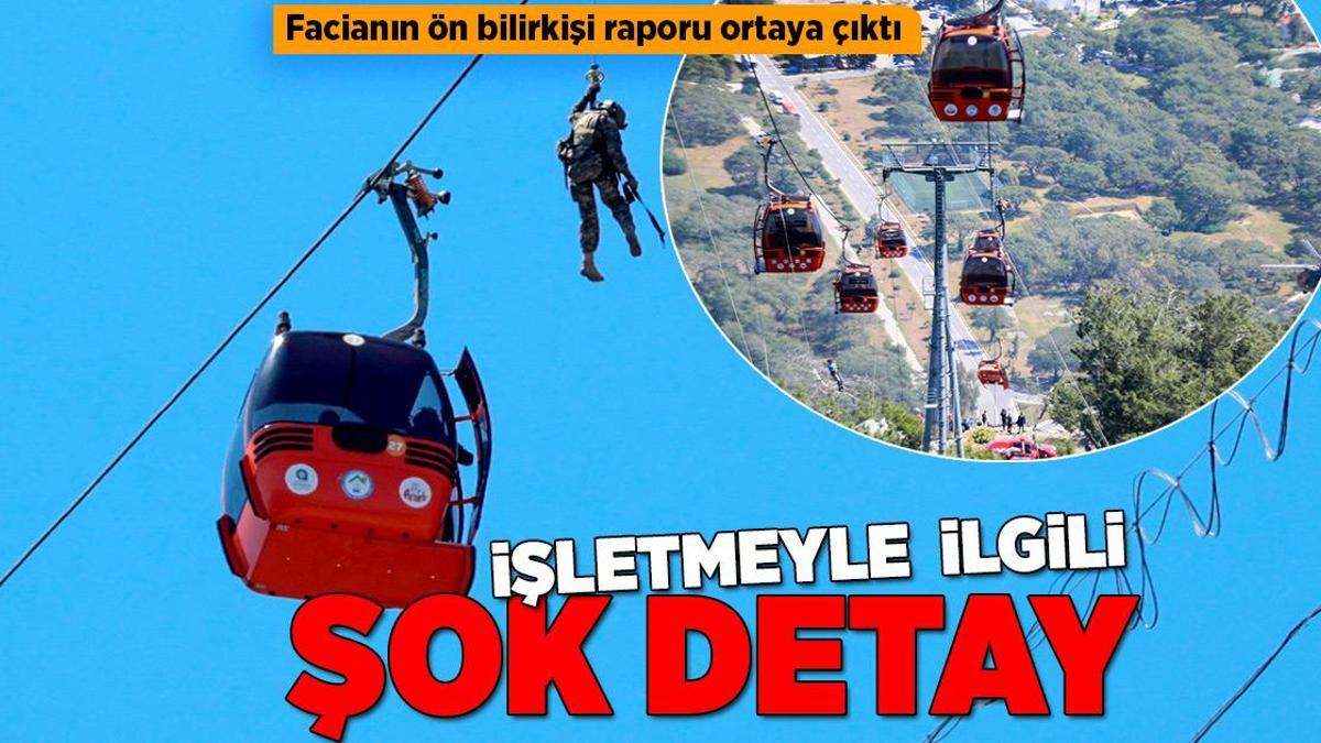 Antalya’daki teleferik faciasının bilirkişi raporu ortaya çıktı!