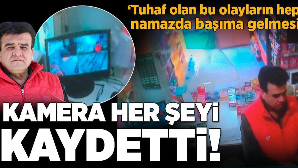 Kamera her şeyi kaydetti: Tuhaf olan bu olayların hep namazda başıma gelmesi