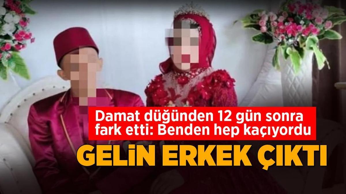 Gelin ‘erkek’ çıktı! Damat düğünden 12 gün sonra fark etti: Benden hep kaçıyordu