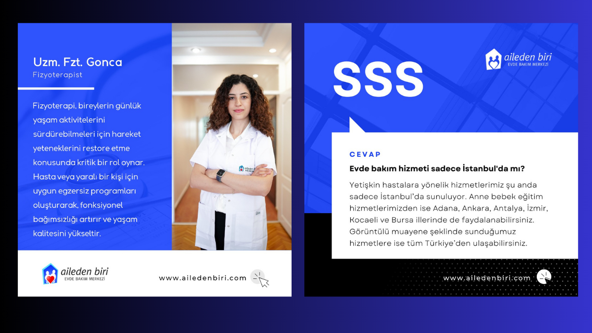 Aileden Biri Evde Bakım Merkezi – Evde Sağlığın ve Güvenin Doğal Adresi